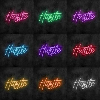Hustle Neon Sign