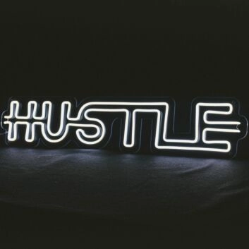 Modern Hustle Sign Neon Sign
