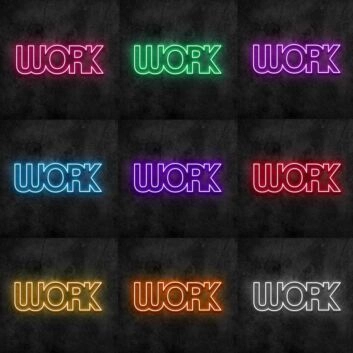Work Neon Sign