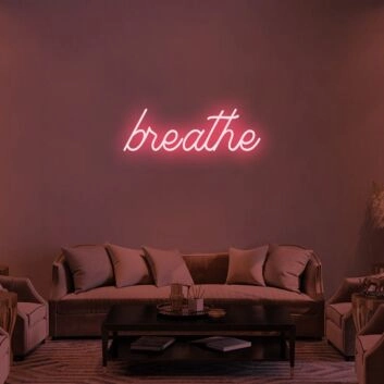 Breathe V1 Neon Sign