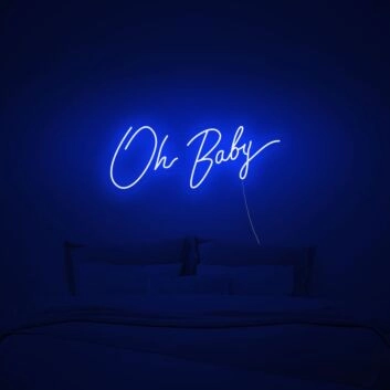 Oh Baby Neon Sign