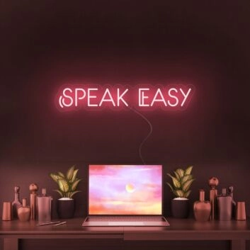 Speak Easy Neon Sign