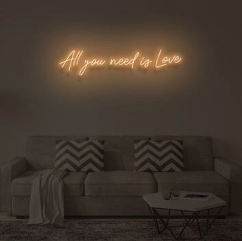 All you need is love" LED neon sign