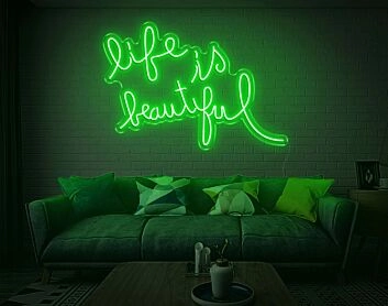 Life is Beautiful Neon Sign