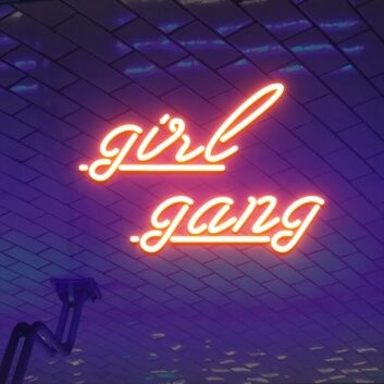 Girl Gang Neon Sign