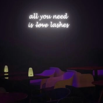 All You Need Is Lashes Neon Sign Custom Neon Sign Lights Night Lamp Led Neon Sign Light For Home Party