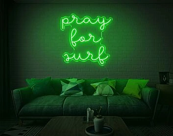 Pray For Surf Neon Sign
