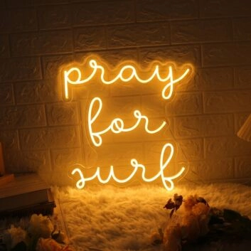 Pray For Surf Neon Sign