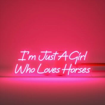 Im Just A Girl Who Love Horses Neon Sign