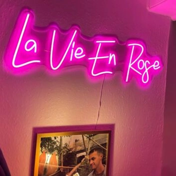 La Vie En Rose Neon Sign