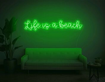 Life Is A Beach Neon Sign