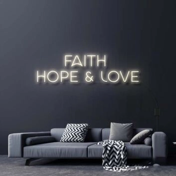 Faith Hope and Love Neon Sign