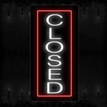 Closed Neon Sign In White With Red Border Neon Sign