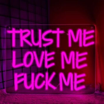 Trust Me Love Me Fvck Me Neon Sign Pink Neon Light Led For Wall Decor