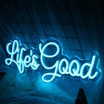 Life&#039;s Good Neon Sign