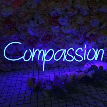 Compassion Neon Sign