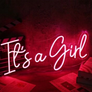 It Is A Girl Neon Sign