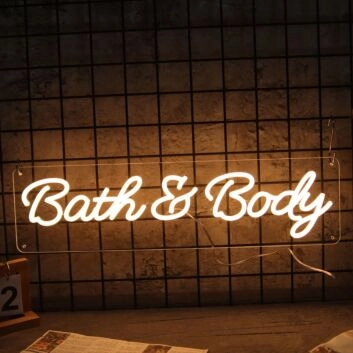 Bath And Body Neon Sign