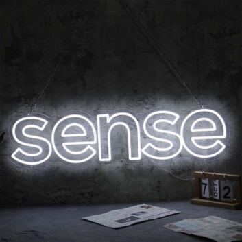 Sense White LED Neon Sign