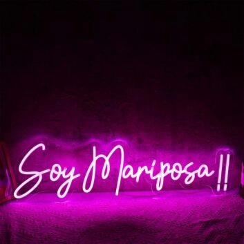 Soy Mariposa Neon Sign