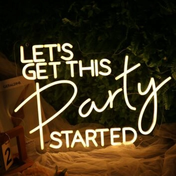 Let Us Get This Party Started Yelow Neon Sign
