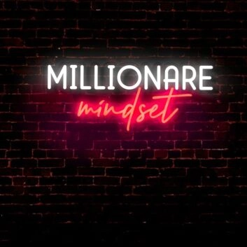 Millionaire Mindset LED Neon Sign