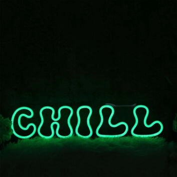 Chill Green Custom Neon Sign