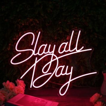 Slay All Day Red LED Neon Sign