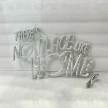 Theres No Place Like Home V2 LED Light Sign