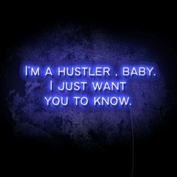 Hustler, Baby LED Neon Sign