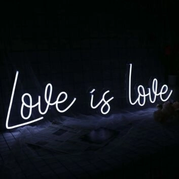 Love Is Love White Neon Sign