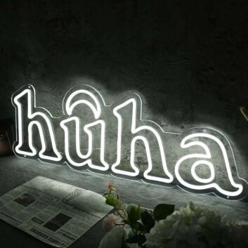 Huha White Neon Sign