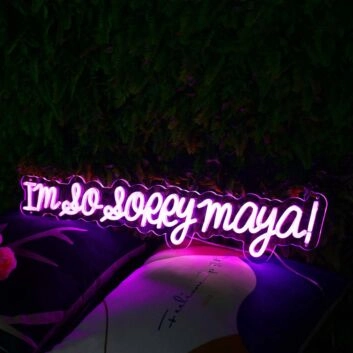 I Am So Sorry Maya Purple Neon Sign