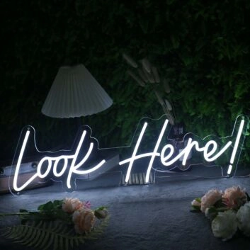 Look Here White Neon Sign