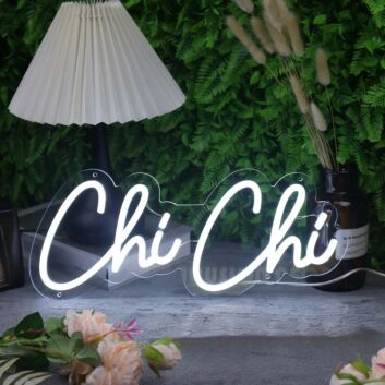 Chi Chi White Neon Sign