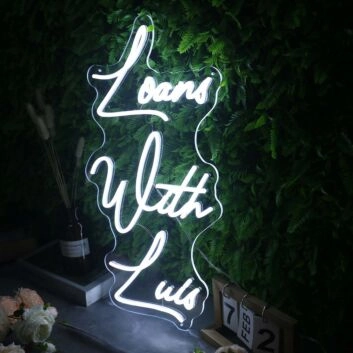 Loans With Luis White Neon Sign