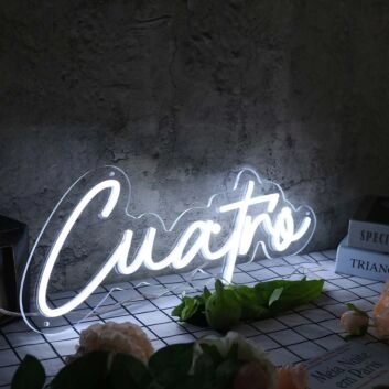 Cuatro White Neon Sign