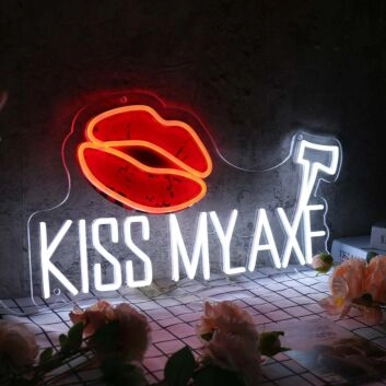Kiss My Axe White Neon Sign