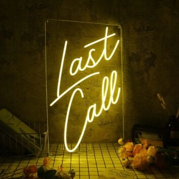 Last Call Yellow Neon Sign
