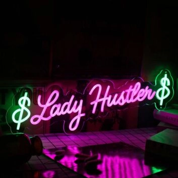 Lady Hustlen Custom Neon Sign