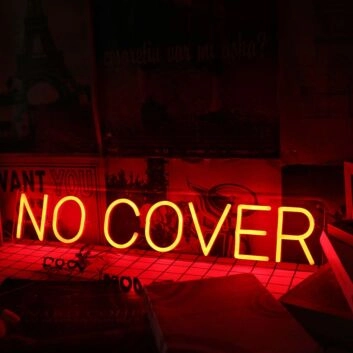 No Cover Red Neon Sign