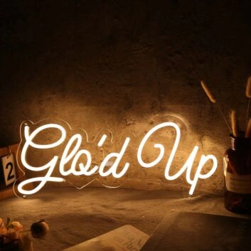 Glo'd Up Yellow Neon Sign