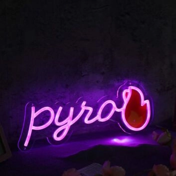 Pyro Pink Neon Sign