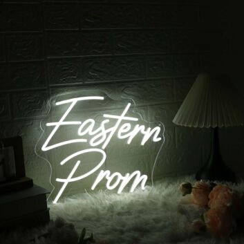 Eastern Prom White Neon Sign