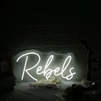 Rebels White Neon Sign
