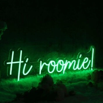 Hi Roomie Green Neon Sign