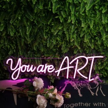 You Are Art Purple Neon Sign