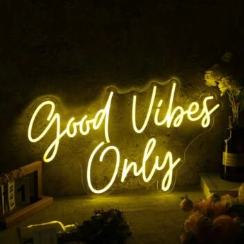 Good Vides Only Yellow Custom Neon Sign