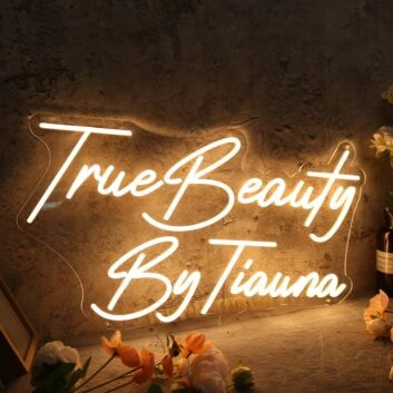 True Beauty By Tiauna Yellow Neon Sign