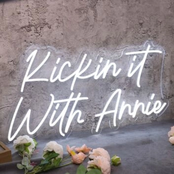 Kickin It With Annie White Neon Sign